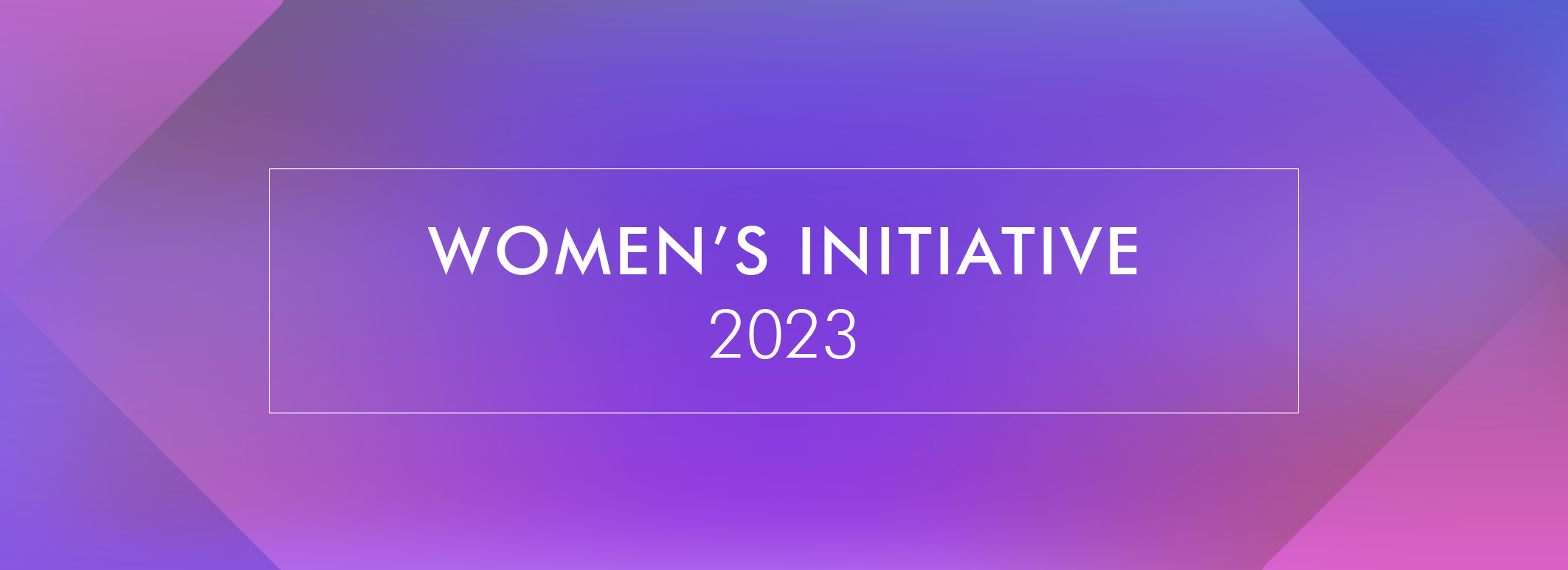 Women's Initiative 2023
