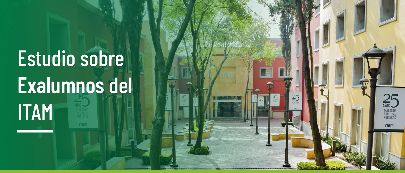 Estudio sobre Exalumnos del ITAM